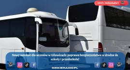 Nowy autokar dla uczniów z Gilowic – inwestycja w be…