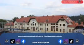 Historia dworca kolejowego w Żywcu od XIX wieku do w&hellip;