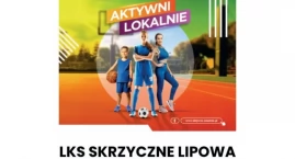 LKS Skrzyczne Lipowa otrzymało dofinansowanie na lok&hellip;