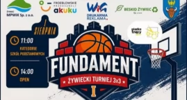 Żywiecki Turniej 3x3 Fundament startuje 1 sierpnia –&hellip;