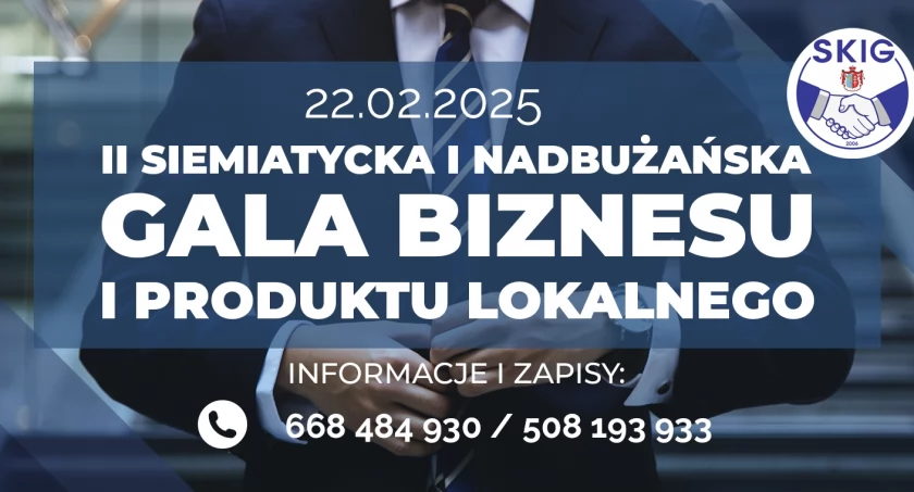II Siemiatycka i Nadbużańska Gala Biznesu i Produktu Lokalnego 