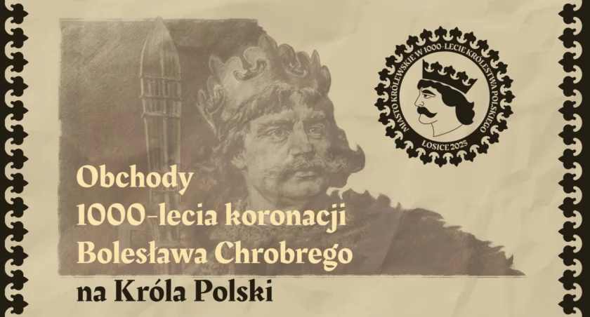 Łosice świętują 1000-lecie koronacji Bolesława Chrobrego