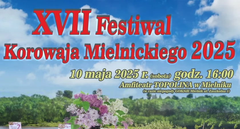 XVII Festiwal Korowaja Mielnickiego