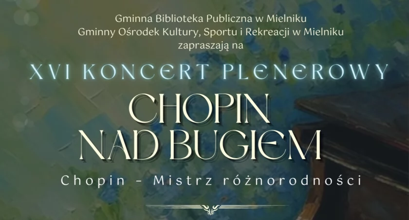 Chopin nad Bugiem