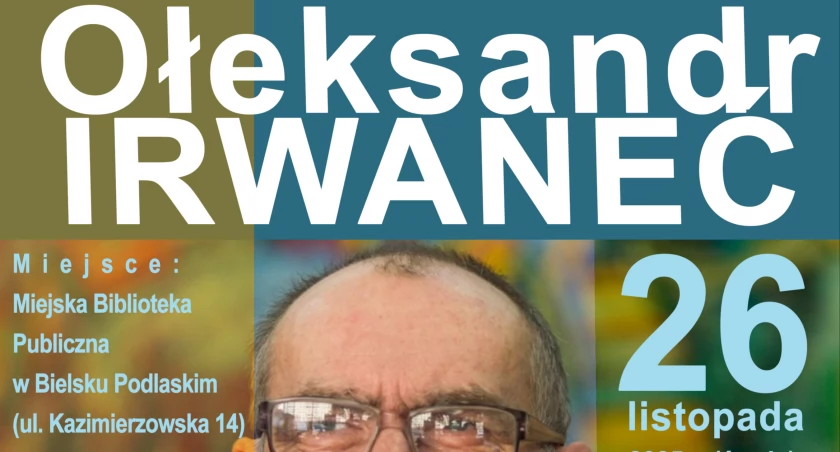 Wykład Ołeksandra Irwancia