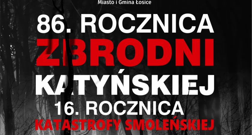 Rocznice Zbrodni Katyńskiej i Katastrofy Smoleńskiej