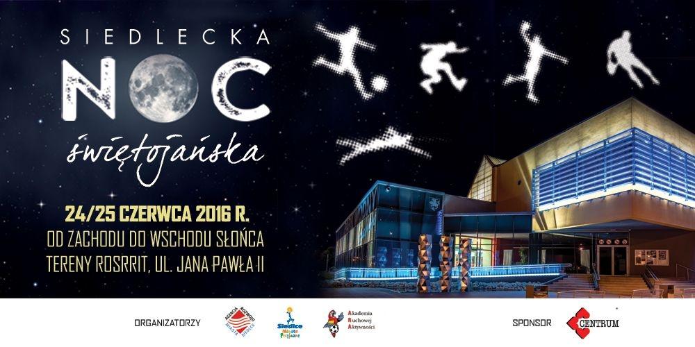 Siedlecka Noc Świętojańska