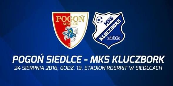 Pogoń zagra z Kluczborkiem