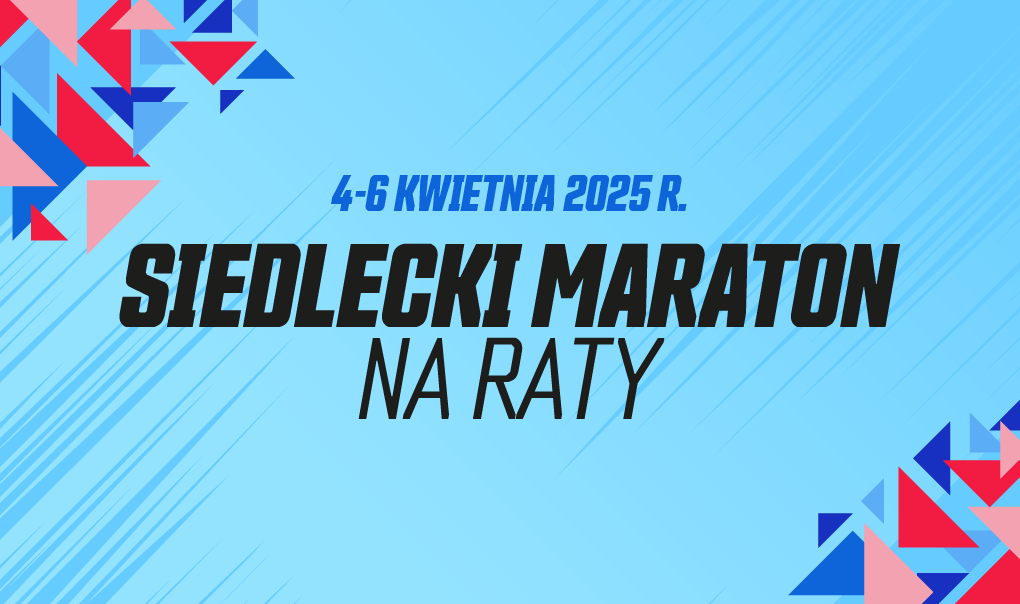 Reaktywacja Siedleckiego Maratonu na Raty – nowa formuła kultowego wydarzenia biegowego!