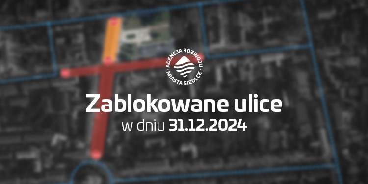 Siedlce: utrudnienia w ruchu ze względu na sylwestra