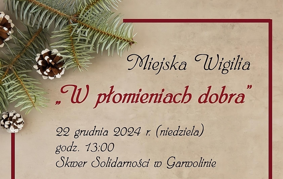 W niedzielę w Garwolinie wigilijnie