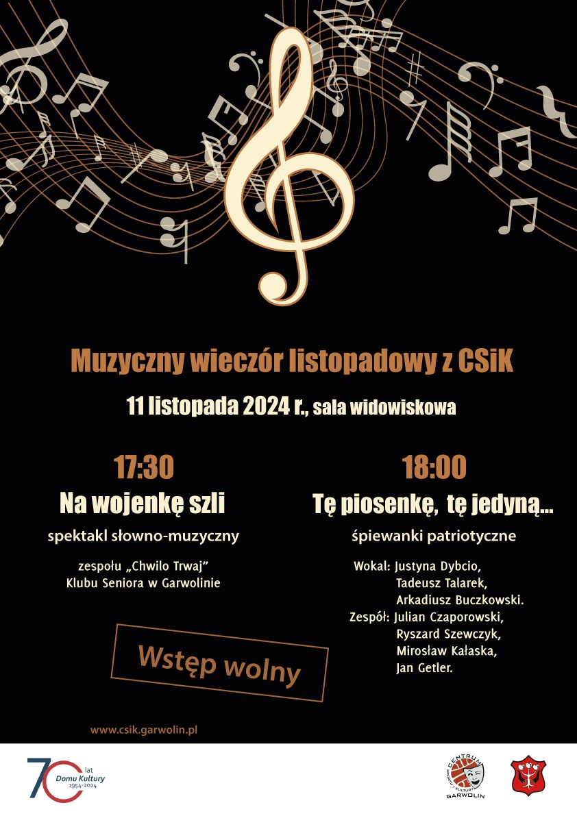 Wyśpiewajmy niepodległość! Muzyczny wieczór listopadowy z CSiK