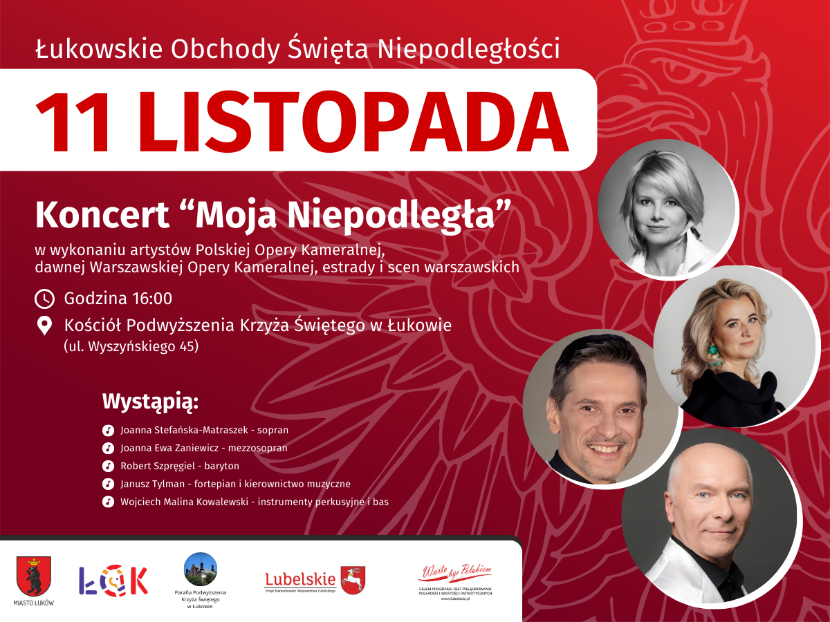 Łuków: Wyjątkowy koncert „Moja Niepodległa”