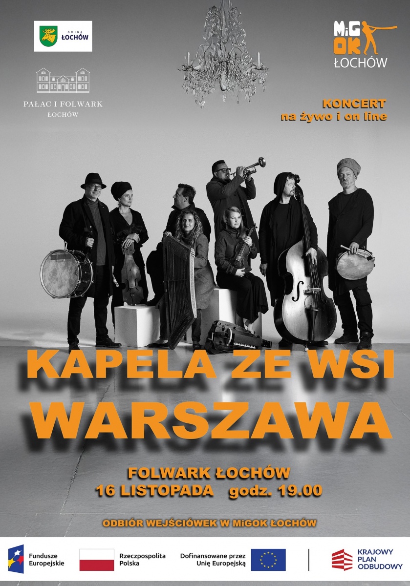 Koncert Kapeli ze Wsi Warszawa w Łochowie