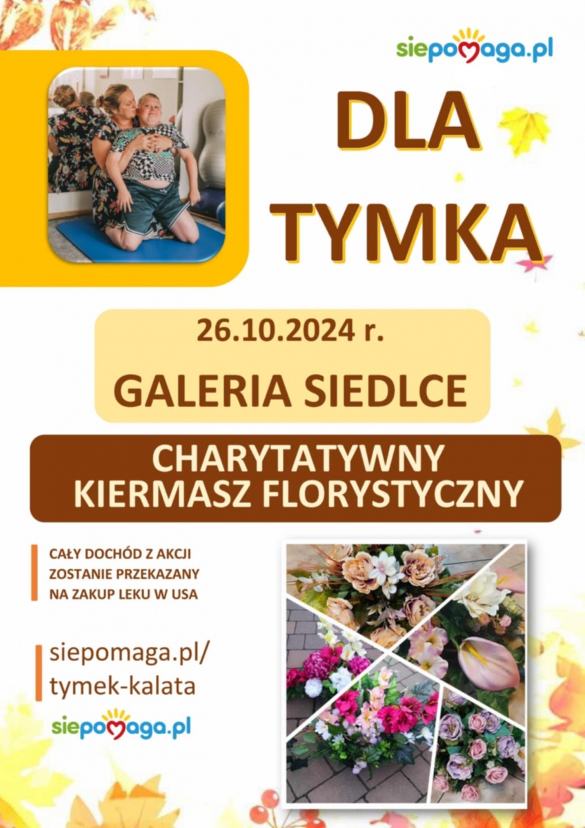 Kiermasz wiązanek w Galerii Siedlce wsparciem dla Tymka