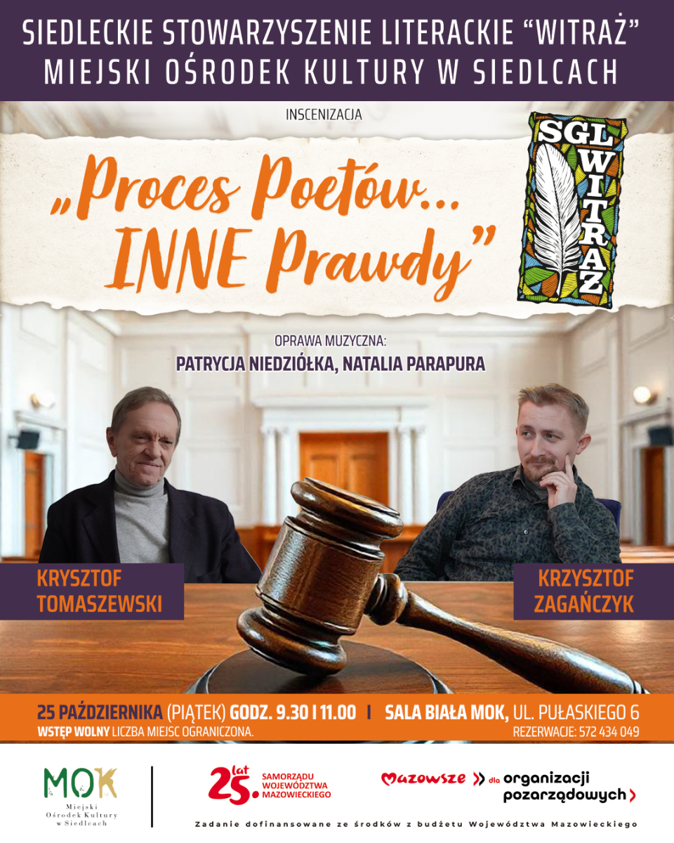 Proces Poetów… inne prawdy. Inscenizacja Siedleckiej Grupy Literackiej „Witraż”