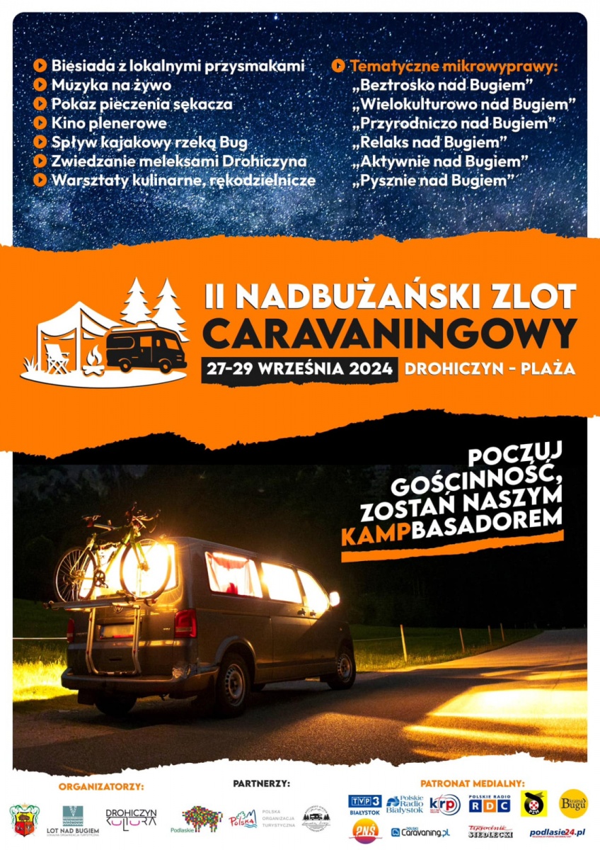 Zarezerwujcie przyszły weekend II Nadbużański Zlot Caravaningowy w Drohiczynie!