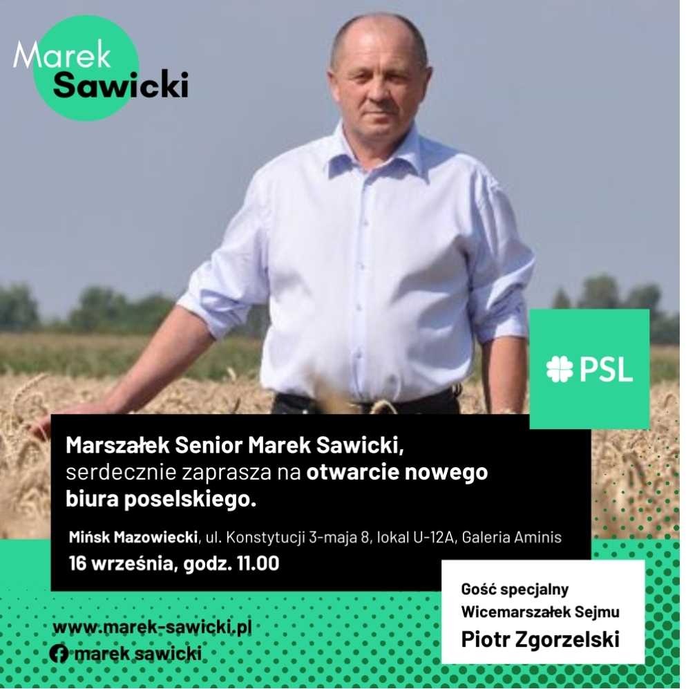 Marek Sawicki zaprasza na otwarcie biura poselskiego