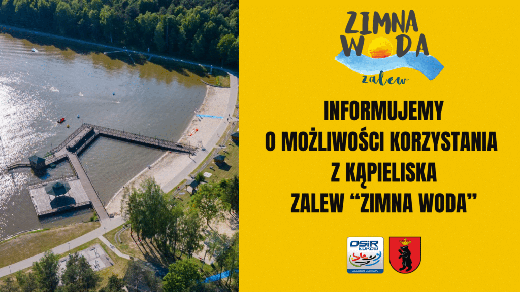 Łuków: Ponownie można kąpać się w zalewie „Zimna Woda”