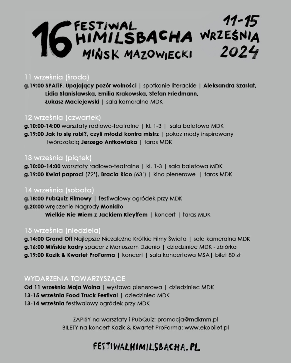 Zbliża się XVI Festiwal Himilsbacha