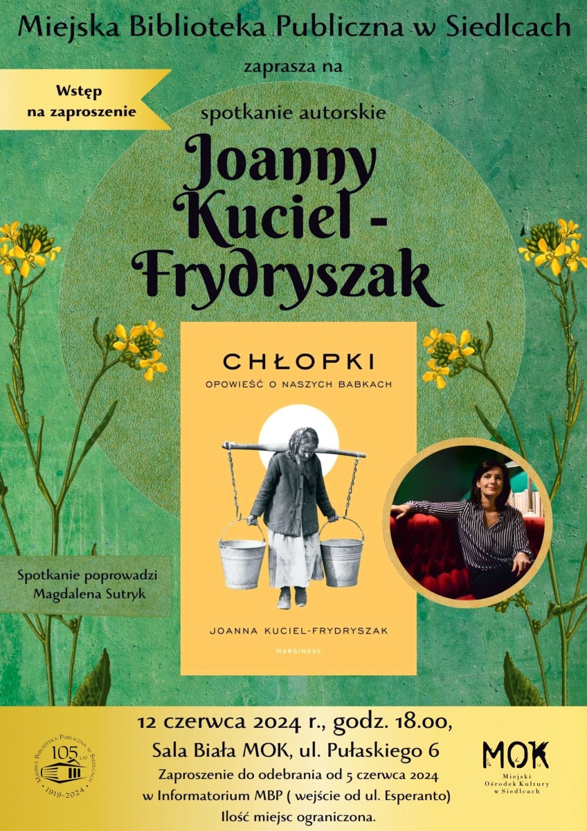 Chłopki. Spotkanie z autorką Joanną Kuciel-Frydryszak