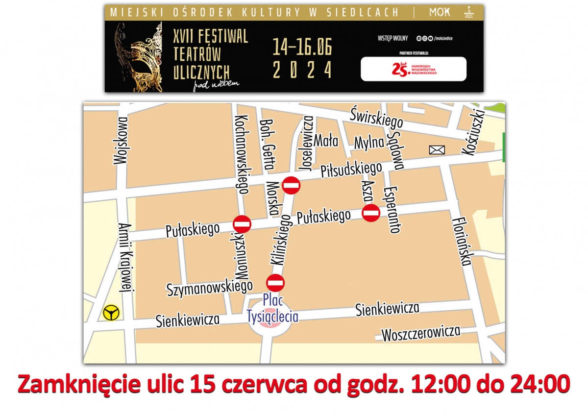 Ul. Kilińskiego i Pułaskiego w Siedlcach częściowo zamknięte!