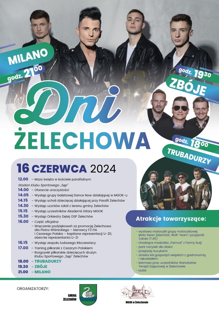 Dni Żelechowa z Milano i Trubadurami
