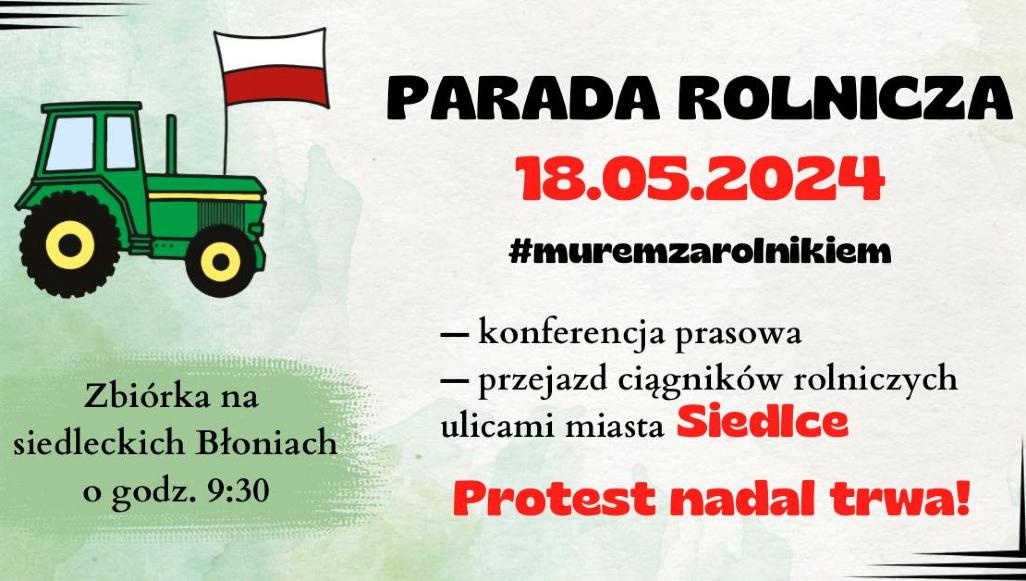 Parada rolnicza ulicami Siedlec...