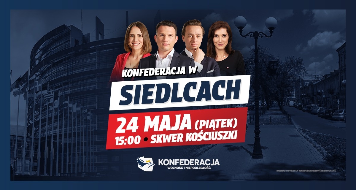 Bosak, Mentzen, Zajączkowska-Hernik, Bryłka - Konfederacja w Siedlcach