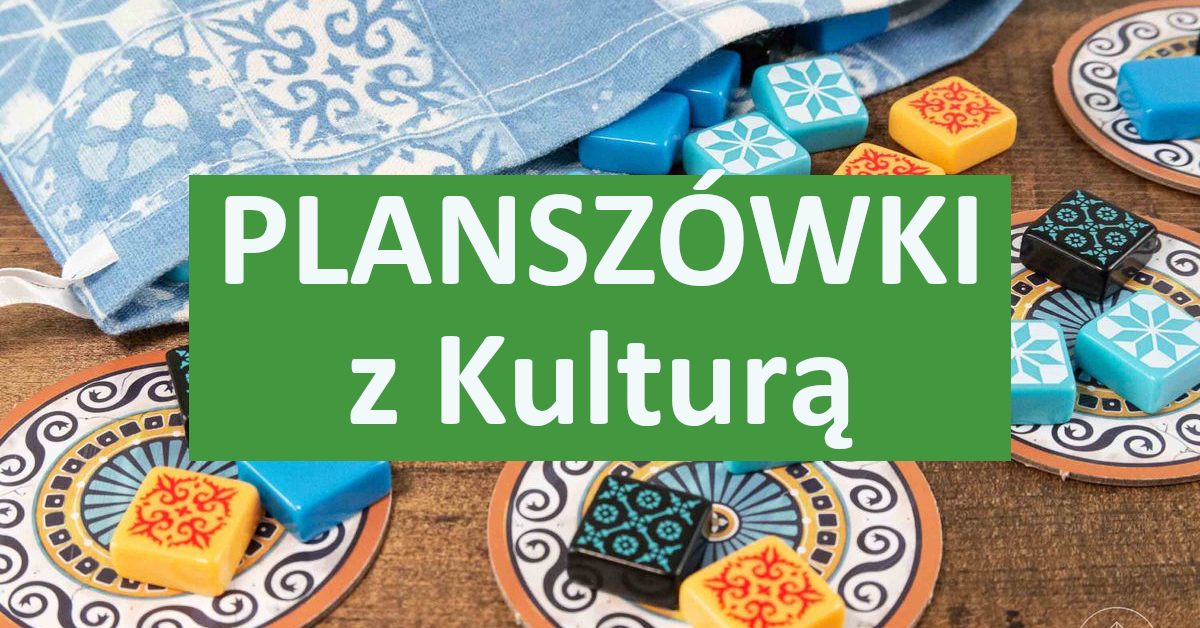Spotkanie z grami planszowymi w Galerii Kultura