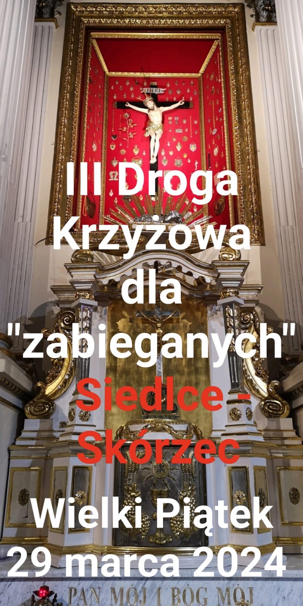 III Droga Krzyżowa dla „zabieganych”