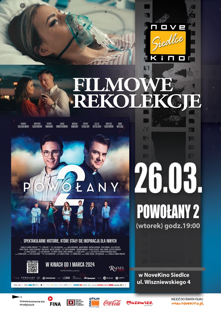 „POWOŁANY 2” w ramach Cyklu: Filmowe Rekolekcje 26 marca godz. 19:00 w Novekino Siedlce!