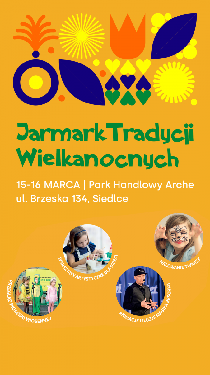 Jarmark Tradycji Wielkanocnych w Siedlcach