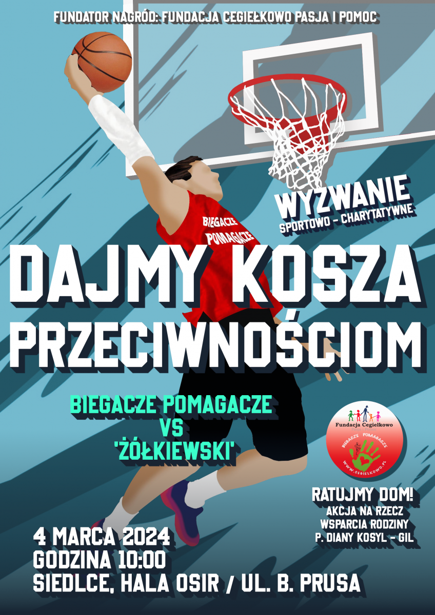 Dajmy kosza przeciwnościom