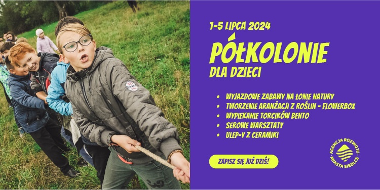 Półkolonie letnie z ARMS