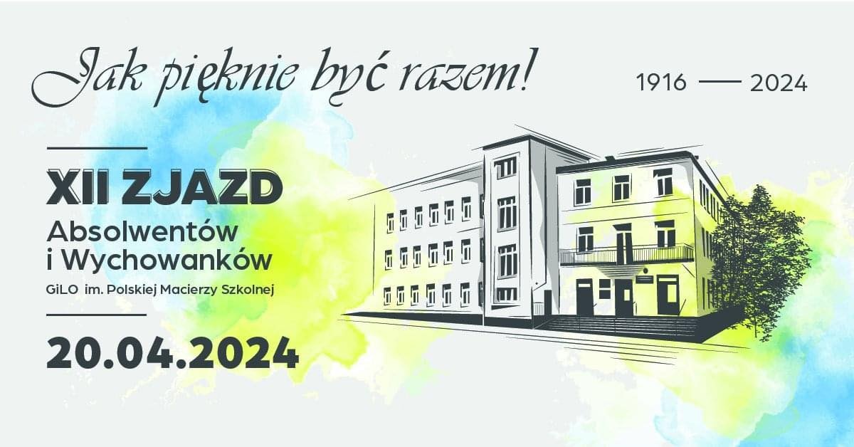 XII Zjazd Absolwentów i Wychowanków Gimnazjum i Liceum Ogólnokształcącego im. Polskiej Macierzy Szkolnej