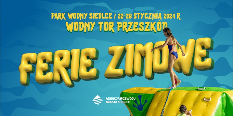 Wodny Tor Przeszkód na ferie