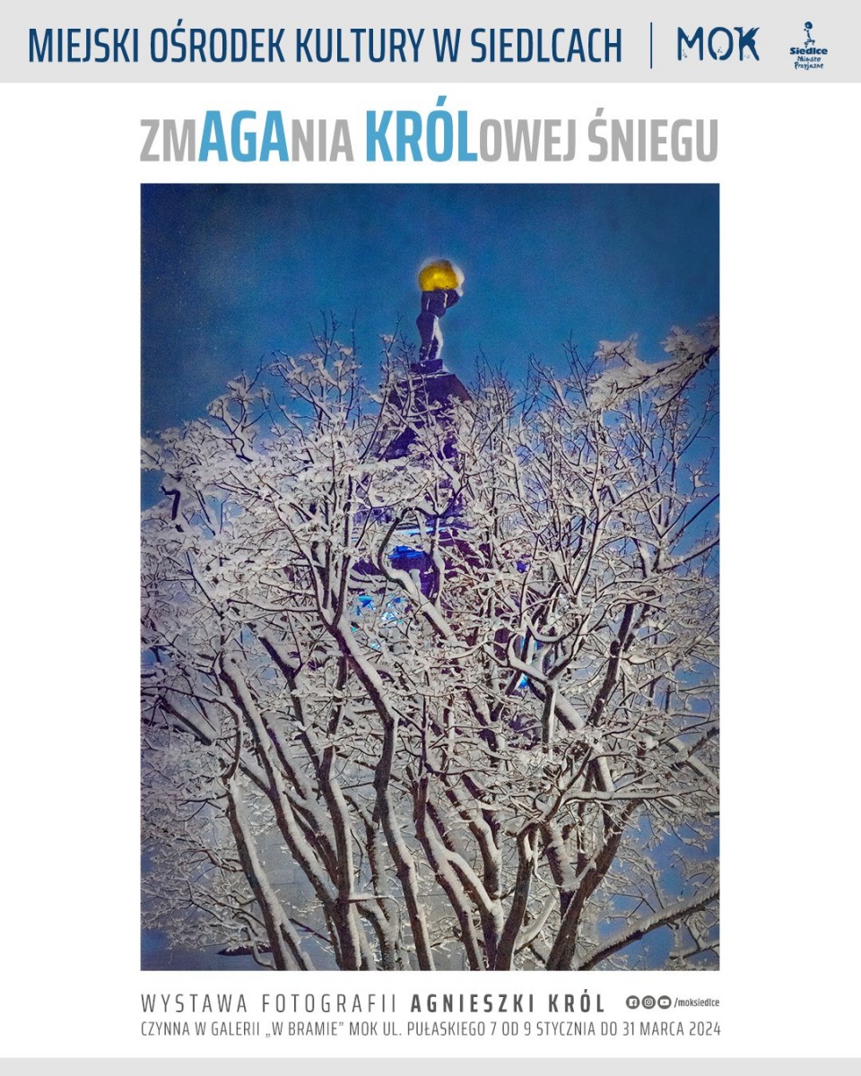 ZmAGAnia KRÓLowej śniegu – Siedlce zimowa porą