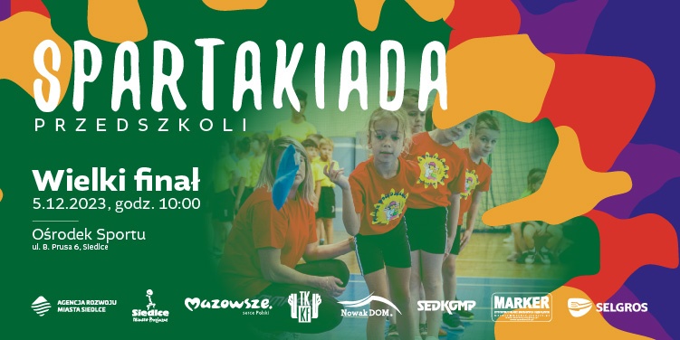 Wielki finał siedleckiej Spartakiady Przedszkoli