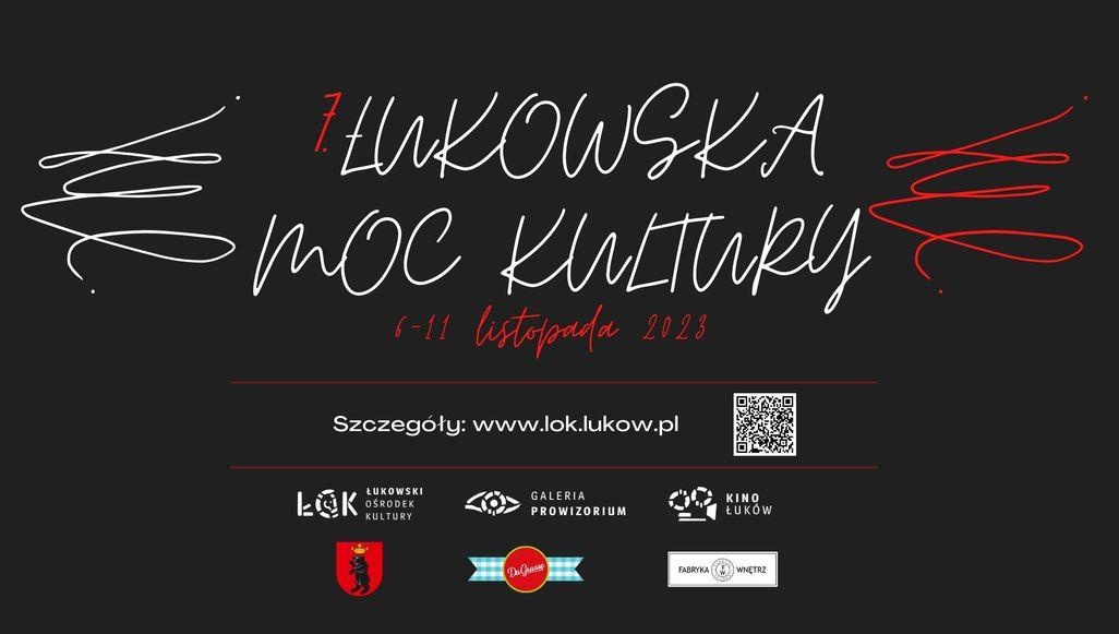 Sześć dni z kulturą w Łukowie
