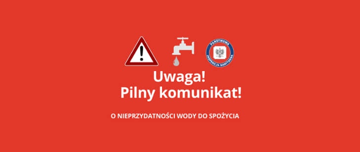 Uwaga! Na terenie kilku miejscowości w gminie Łaskarzew woda nie nadaje się do spożycia i do mycia!