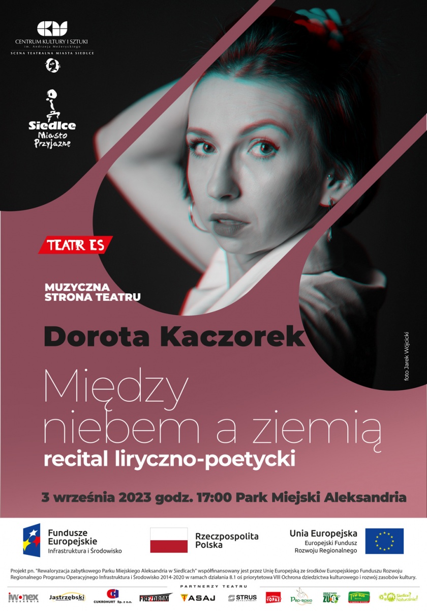 Recital liryczno-poetycki w wykonaniu Doroty Kaczorek, aktorki Teatru ES