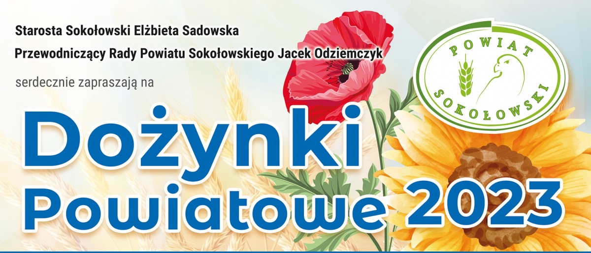 W niedzielę Dożynki Powiatu Sokołowskiego