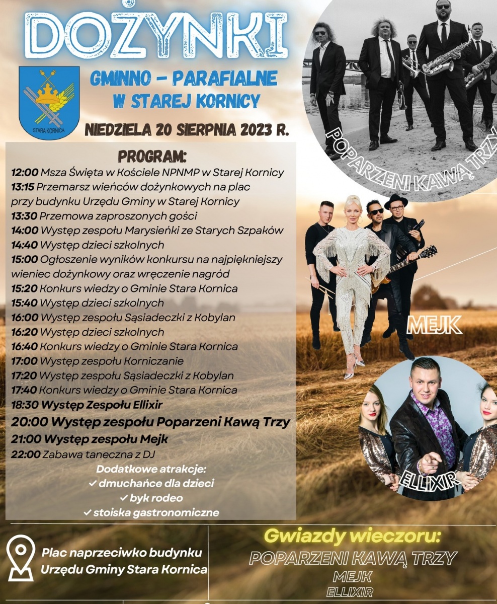 Dożynki gminne w Starej Kornicy: gwiazdy wieczoru Poparzeni Kawą Trzy, Elixir i Mejk