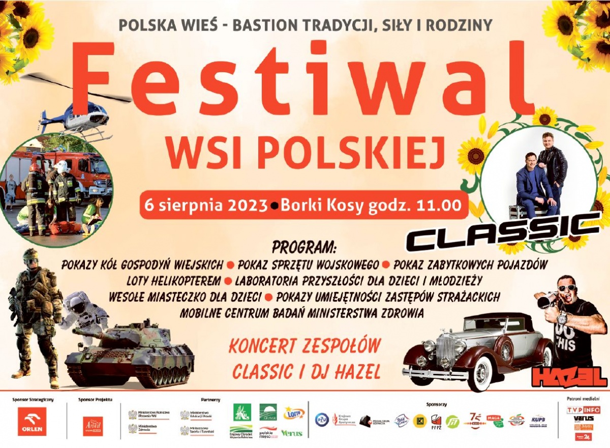 Festiwal Wsi Polskiej w Borkach-Kosach pod hasłem „Polska wieś - bastion tradycji, siły i rodziny”