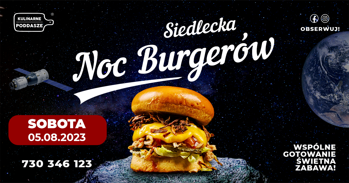 Noc Burgerów w Siedlcach