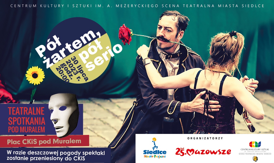 III Teatralne Spotkania pod Muralem - Pół żartem pół serio,czyli rewia humoru…