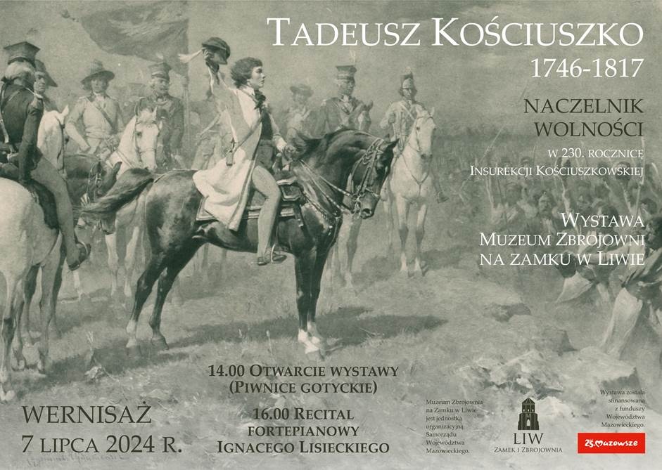 Na Zamku w Liwie: Wystawa o Kościuszce i koncert fortepianowy