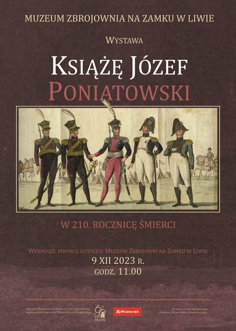 Dwie wystawy w liwskim Zamku: Powstanie styczniowe i książę Poniatowski