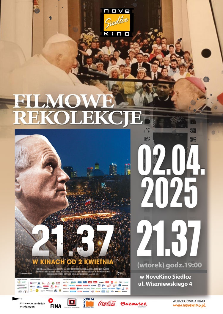 Film z okazji 20. rocznicy śmierci św. Jana Pawła II w ramach cyklu Filmowe Rekolekcje